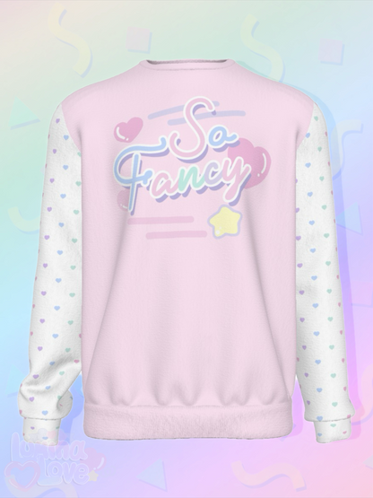 So Fancy Sweatshirt