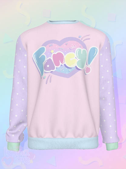 Fancy! Sweatshirt